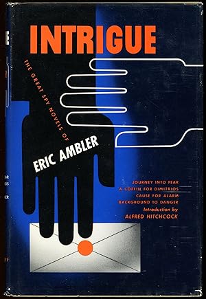 Seller image for INTRIGUE: FOUR GREAT SPY NOVELS OF ERIC AMBLER. for sale by John W. Knott, Jr, Bookseller, ABAA/ILAB