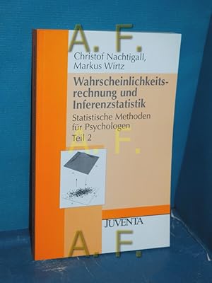 Bild des Verkufers fr Statistische Methoden fr Psychologen Teil 2 (Wahrscheinlichkeitsrechnung und Inferenzstatistik) zum Verkauf von Antiquarische Fundgrube e.U.