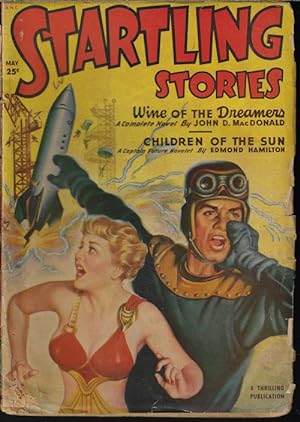 Image du vendeur pour STARTLING Stories: May 1950 ("Wine of the Dreamers"; Captain Future) mis en vente par Books from the Crypt