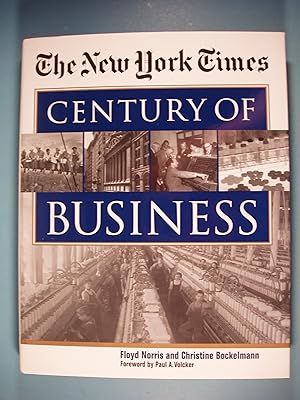 Bild des Verkufers fr The New York Times Century of Business zum Verkauf von PB&J Book Shop