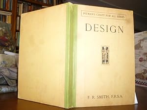 Design as Applied to Arts and Crafts (Pitman's Craft for All series)
