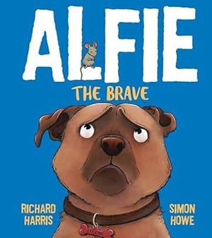 Seller image for Alfie the Brave (Hardcover) for sale by Grand Eagle Retail