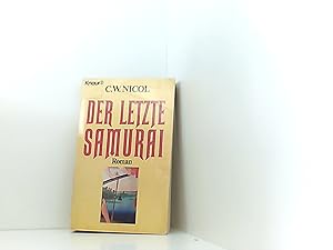 Seller image for Der letzte Samurai (Knaur Taschenbcher. Romane, Erzhlungen) for sale by Book Broker