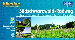 Südschwarzwald-Radweg Rund um den Naturpark Südschwarzwald - fast ohne Höhenanstieg 1:50.000, 240 km