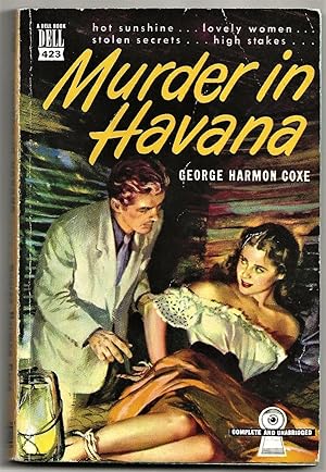 MURDER IN HAVANA : Smuggled Jewels and Double Murder
