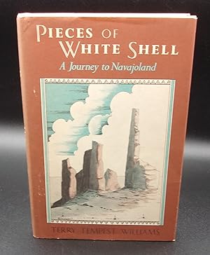 Seller image for PIECES OF WHITE SHELL: A Journey in Navajoland for sale by BOOKFELLOWS Fine Books, ABAA