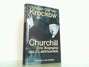 Bild des Verkufers fr Churchill. Eine Biographie des 20. Jahrhunderts. zum Verkauf von Antiquariat Ehbrecht - Preis inkl. MwSt.