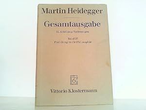 Bild des Verkufers fr Gesamtausgabe. II. Abteilung: Vorlesungen Band 27 - Einleitung in die Philosophie. zum Verkauf von Antiquariat Ehbrecht - Preis inkl. MwSt.