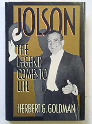 Bild des Verkufers fr Jolson: The Legend Comes to Life zum Verkauf von WeBuyBooks