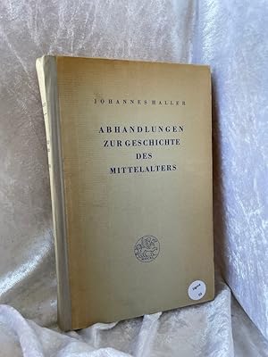 Imagen del vendedor de Abhandlungen zur Geschichte des Mittelalters Abhandlungen und Aufstze a la venta por Antiquariat Jochen Mohr -Books and Mohr-