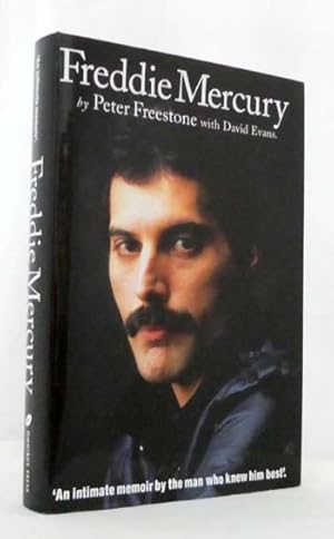 Seller image for Freddie Mercury An Intimate Memoir by the Man Who Knew Him Best for sale by Adelaide Booksellers