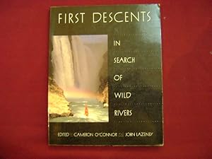 Imagen del vendedor de First Descents. In Search of Wild Rivers. a la venta por BookMine