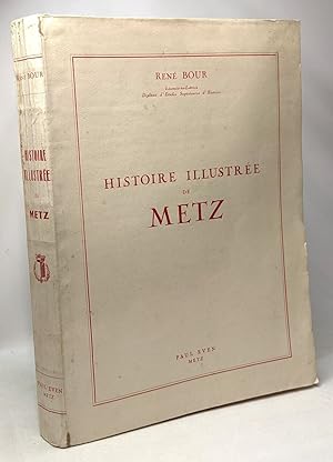 Seller image for Histoire illustre de Metz for sale by crealivres