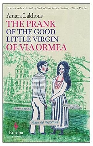 Seller image for The Prank of the Good Little Virgin of Via Ormea for sale by WeBuyBooks