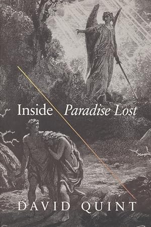 Bild des Verkufers fr Inside Paradise Lost. Reading the Designs of Milton's Epic. zum Verkauf von Fundus-Online GbR Borkert Schwarz Zerfa