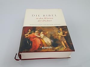 Die Bibel in den Worten der Dichter / hrsg. von Bertram Kircher. [Abb. Julius Schnorr von Carolsf...