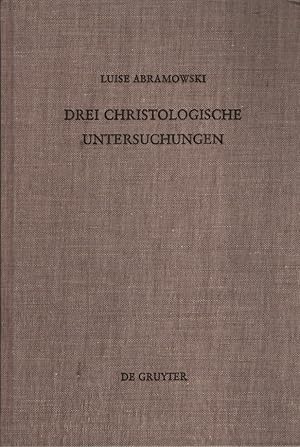 Immagine del venditore per Drei christologische Untersuchungen. Zeitschrift fr die neutestamentliche Wissenschaft / Beihefte zur Zeitschrift fr die neutestamentliche Wissenschaft ; 45. venduto da Fundus-Online GbR Borkert Schwarz Zerfa