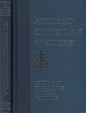 Bild des Verkufers fr Letters of St. Paulinus of Nola. Volume 1 and 2. Letters 1 - 51. Ancient Christian Writters (35, 36). zum Verkauf von Fundus-Online GbR Borkert Schwarz Zerfa