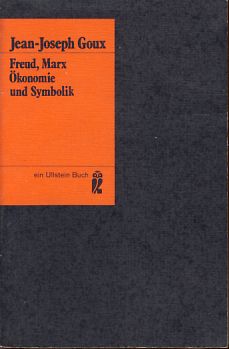 Freud, Marx. Ökonomie und Symbolik. Ullstein-Bücher , Nr. 3134