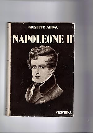 Seller image for Napoleone II. for sale by Libreria Gull