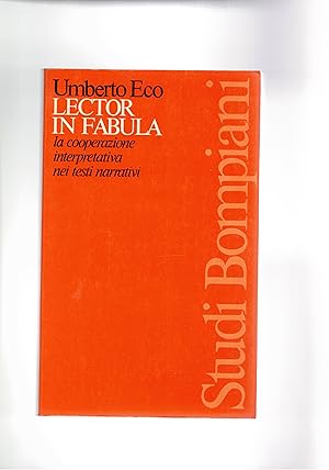 Imagen del vendedor de Lector in fabula. La cooperazione interpretativa nei testi narrativi. a la venta por Libreria Gull