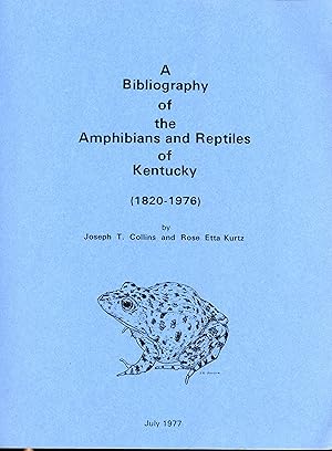 Bild des Verkufers fr A bibliography of the amphibians and reptiles of kentucky (1820-1976). zum Verkauf von Frank's Duplicate Books