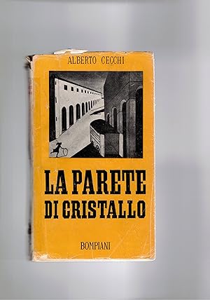 Bild des Verkufers fr La parete di cristallo. Scritti teatrali. A cura ddi Enrico Falqui. zum Verkauf von Libreria Gull
