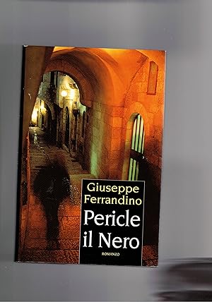 Seller image for Pericle il nero. Romanzo. for sale by Libreria Gull