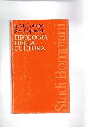 Imagen del vendedor de Tipologia della cultura. Coll. diretta da U. Eco. a la venta por Libreria Gull