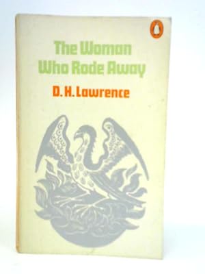 Seller image for The Woman Who Rode Away for sale by World of Rare Books