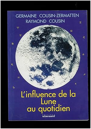 L'influence de la lune au quotidien