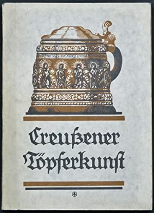 Imagen del vendedor de Creuener Tpferkunst. Mit besonderer Bercksichtigung derGeschichte ihrer Meister. Mit 12 Lichtdrucktafeln und 20 Textbildern. a la venta por Antiquariat Berghammer