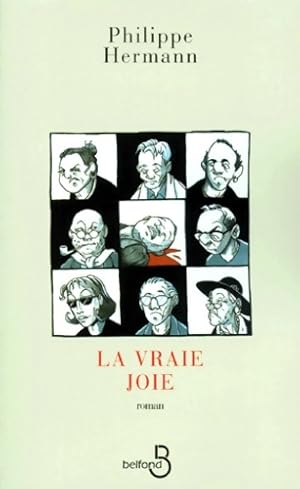 Image du vendeur pour La vraie joie - Philippe Hermann mis en vente par Book Hmisphres