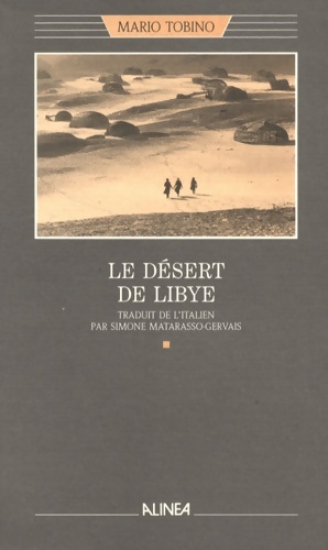 Seller image for Le d?sert de Libye - Mario Tobino for sale by Book Hmisphres