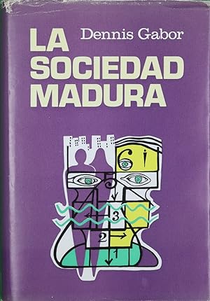Imagen del vendedor de La sociedad madura a la venta por Librería Alonso Quijano
