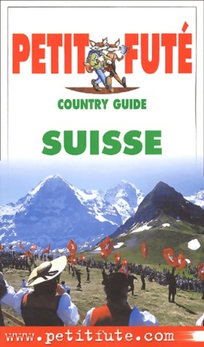 Bild des Verkufers fr Suisse 2003 - Guide Petit Fut? zum Verkauf von Book Hmisphres