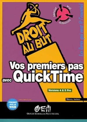 Seller image for Vos premiers pas avec quicktime - Thierry Audoux for sale by Book Hmisphres