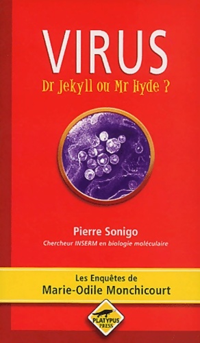 Image du vendeur pour Virus : Dr jekyll ou mr hyde ? - Pierre Sonigo mis en vente par Book Hmisphres