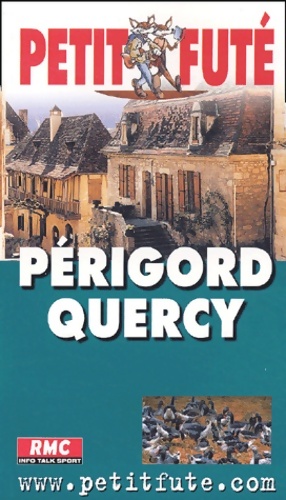 Bild des Verkufers fr P?rigord - quercy - Guide Petit Fut? zum Verkauf von Book Hmisphres