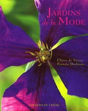 Seller image for Jardins de la mode - Claire De Virieu for sale by Book Hémisphères