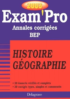 Exam'pro num ro 15 : Histoire-g o BEP (annales corrig es) - Jean Menand