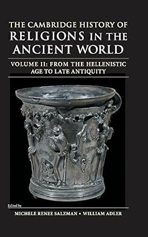 The Cambridge history of religion in the ancient world Volume II - Michele Renee Salzman