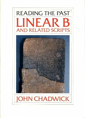 Linear B and related scripts - John Chadwick