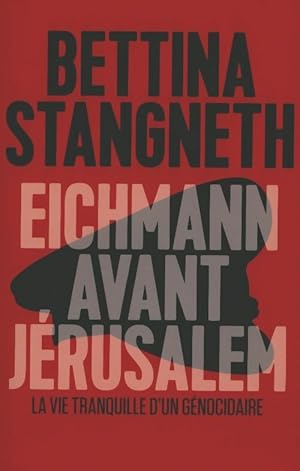 Immagine del venditore per Eichmann avant J?rusalem - Bettina Stangneth venduto da Book Hmisphres