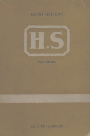 Hors service - Henri Deligny