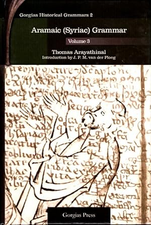 Aramaic (Syriac) grammar volume 3 - Thomas Arayathinal