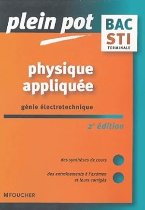 Physique appliqu e g nie  lectrotechnique Terminale STI - Patrick Chaillet