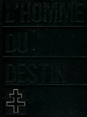 L'homme du destin Tome IV : L'achevement - Michel Droit