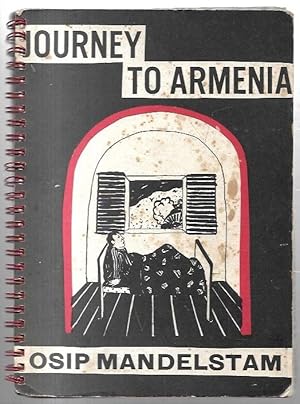 Seller image for Journey to Armenia Revised translation by Clarence Brown with an introduction by Bruce Chatwin, Drawings by Hiang Kee. for sale by City Basement Books