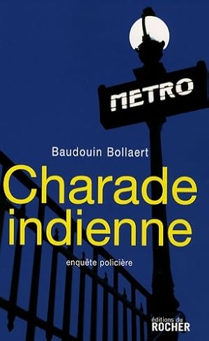 Seller image for Charade indienne - Baudoin Bollaert for sale by Book Hmisphres